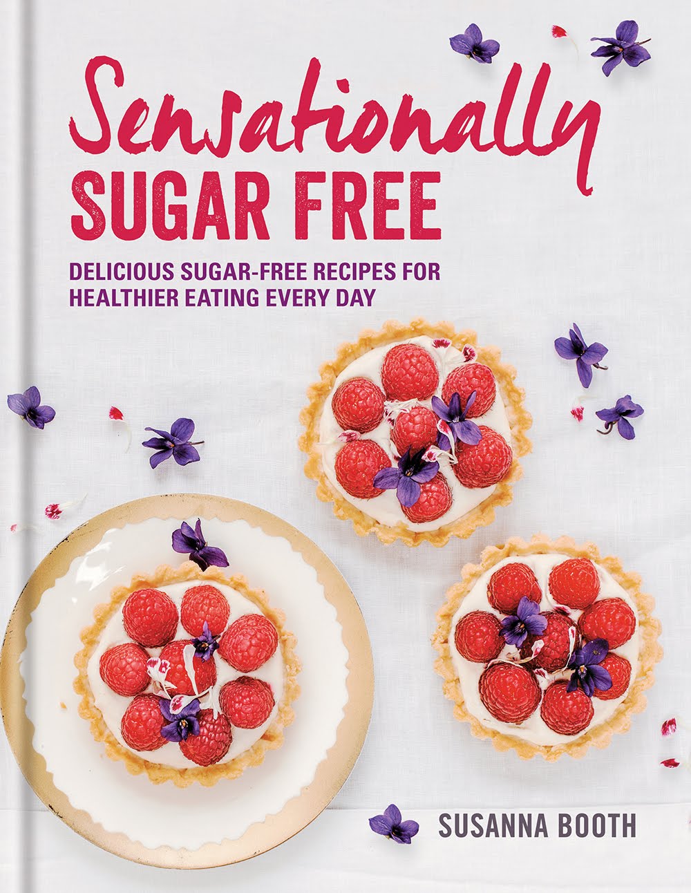 Sensationally Sugar Free , recipes without refined sugar